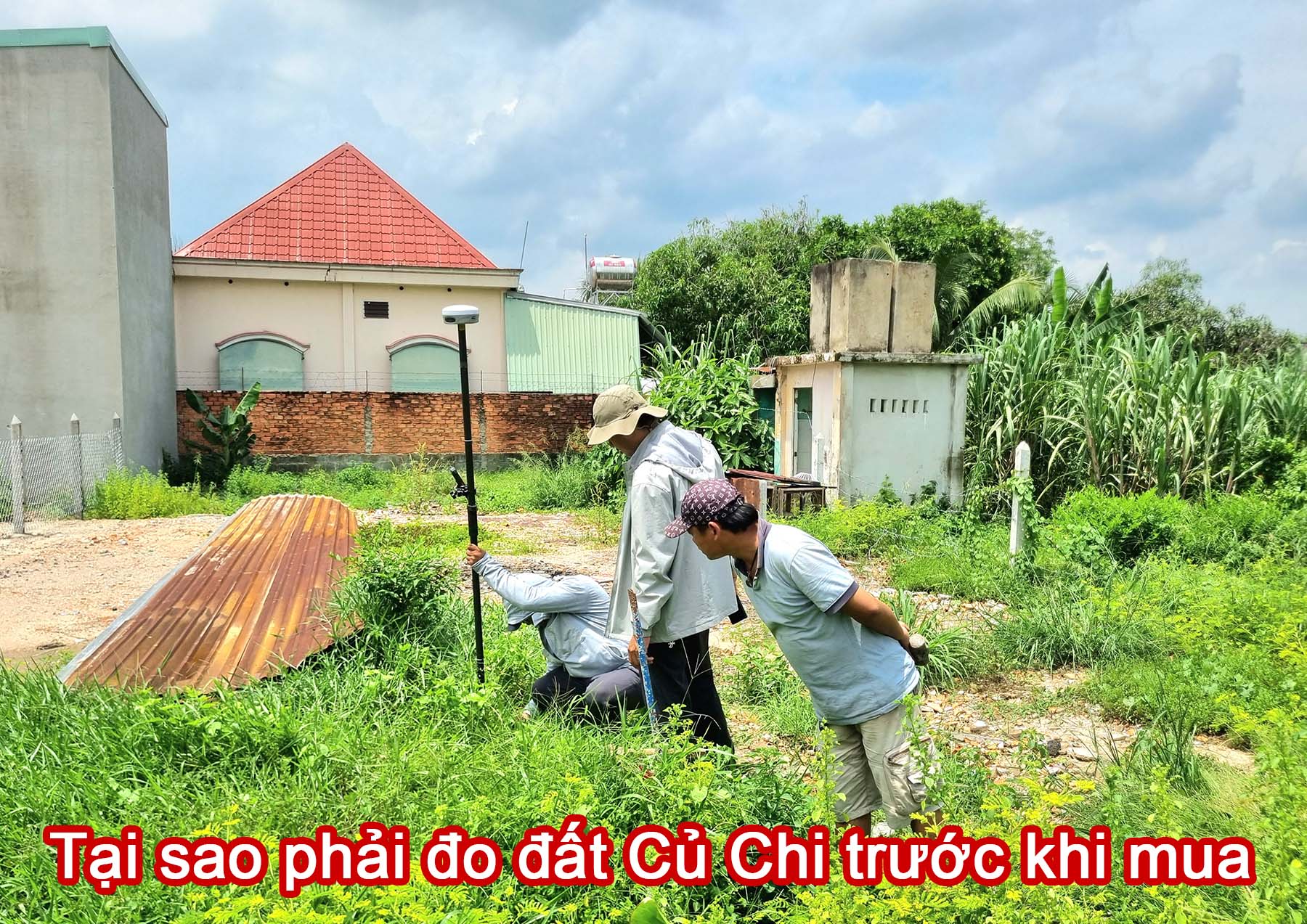 Tại sao phải đo đất Củ Chi trước khi mua.jpg (562 KB)
