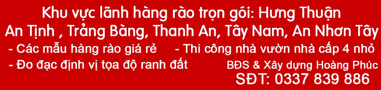 Li&ecirc;n hệ Chuy&ecirc;n x&acirc;y dựng h&agrave;ng r&agrave;o x&atilde; Hưng Thuận nhận l&agrave;m trọn g&oacute;i.jpg (84 KB)